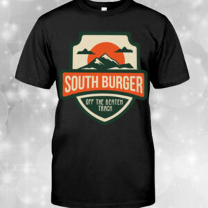 South Burger of the Beaten Track T-Shirt